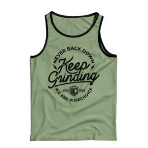 WISECHOICE KEEP GRINDING TANKTOP